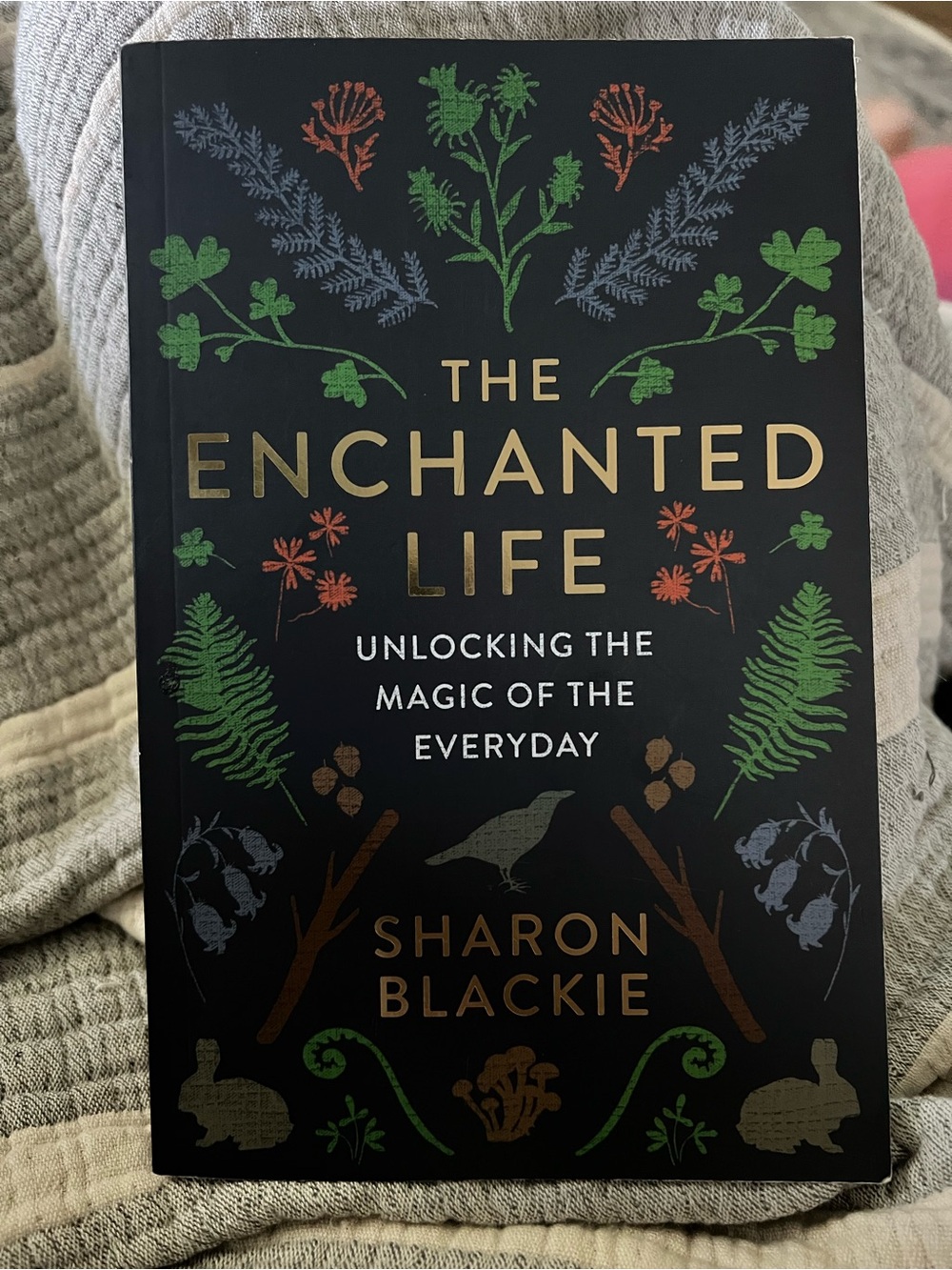 The Enchanted Life - Black with Multicolor Botanical Cover